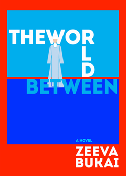 Hardcover The World Between Book