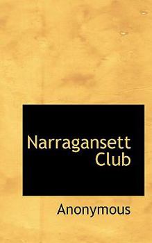 Hardcover Narragansett Club Book