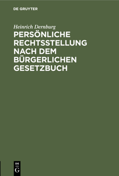 Hardcover Persönliche Rechtsstellung Nach Dem Bürgerlichen Gesetzbuch [German] Book