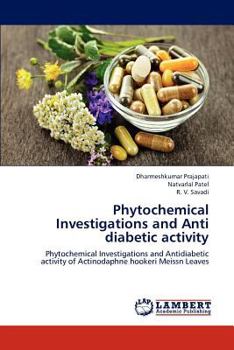 Paperback Phytochemical Investigations and Anti diabetic activity Book