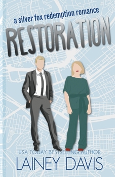 Paperback Restoration: A Silver Fox Redemption Romance Book