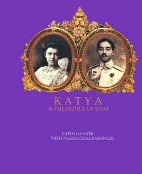 Hardcover Katya and the Prince of Siam Book