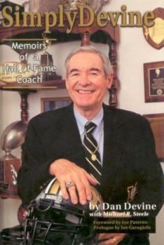 Hardcover Simply Devine (Missouri Cover): Memoirs of a Hall of Fame Coach Book