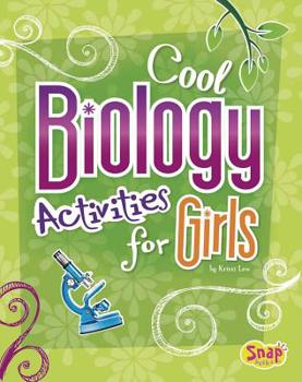 Paperback Cool Biology Activities for Girls Book