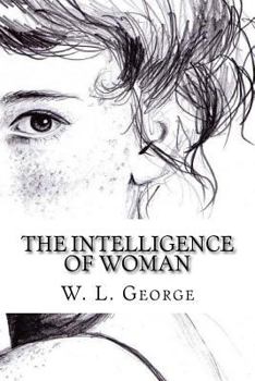 Paperback The Intelligence of Woman Book