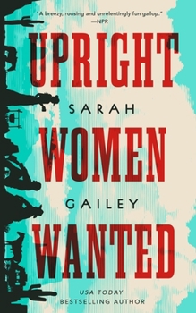 Paperback Upright Women Wanted Book