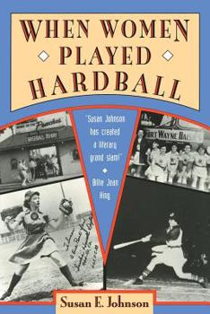 Paperback When Women Played Hardball Book