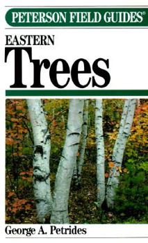 A Field Guide to Eastern Trees (Peterson Field Guides) - Book  of the Peterson Field Guides