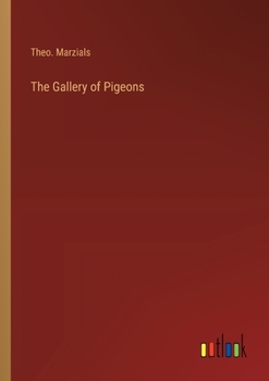 Paperback The Gallery of Pigeons Book