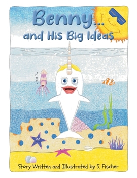 Paperback Benny...and His Big Ideas Book