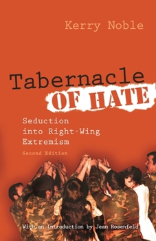 Tabernacle of Hate: Seduction Into Right-Wing Extremism - Book  of the Religion and Politics