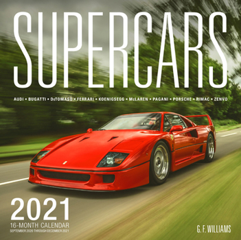 Calendar Supercars 2021: 16-Month Calendar - September 2020 Through December 2021 Book