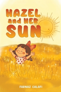 Paperback Hazel and Her Sun Book