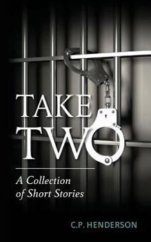 Paperback Take Two: A Collection of Short Stories Book