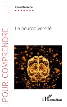 Paperback La neurodiversité [French] Book