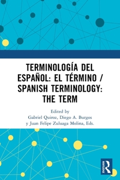 Paperback Terminología del español: el término / Spanish Terminology: The Term [Spanish] Book