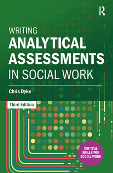 Hardcover Writing Analytical Assessments in Social Work Book
