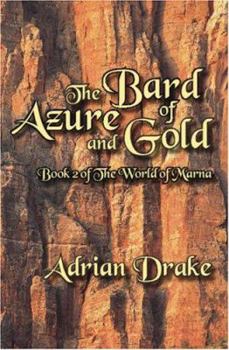 Paperback The Bard of Azure and Gold Book