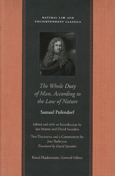 Paperback The Whole Duty of Man, According to the Law of Nature Book
