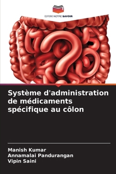 Paperback Système d'administration de médicaments spécifique au côlon [French] Book