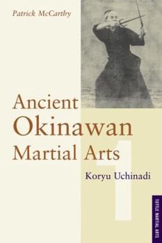 Paperback Ancient Okinawan Martial Arts Volume 1 Book