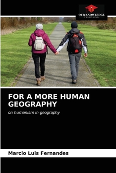 Paperback For a More Human Geography Book