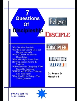 Paperback The Seven Questions of Discipleship Book