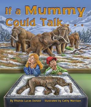 Paperback If a Mummy Could Talk . . . Book