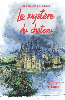 Paperback Le mystère du château [French] Book