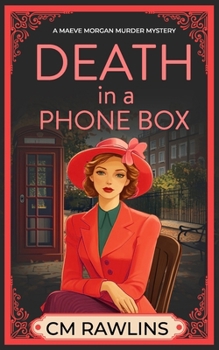 Paperback Death in a Phone Box: A 1920s Murder Mystery Book