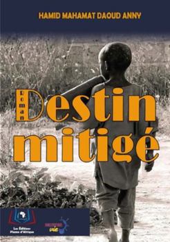 Paperback Destin Mitigé [French] Book