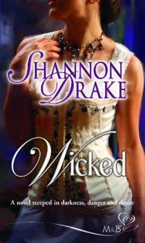 Wicked - Book #1 of the Regency Trilogy