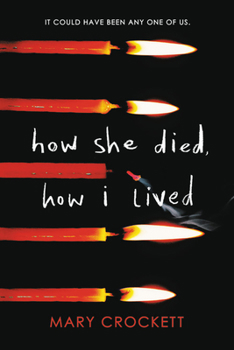 Paperback How She Died, How I Lived Book