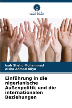 Paperback Einführung in die nigerianische Außenpolitik und die internationalen Beziehungen [German] Book