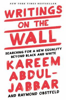 Hardcover Writings on the Wall: Searching for a New Equality Beyond Black and White Book