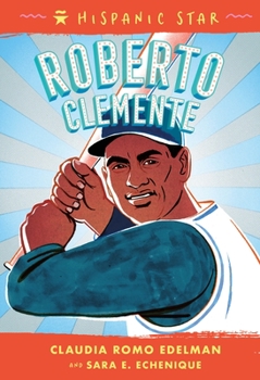 Paperback Hispanic Star: Roberto Clemente Book