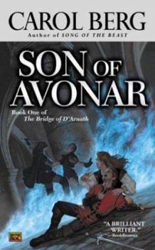 Son of Avonar - Book #1 of the Bridge of D'Arnath
