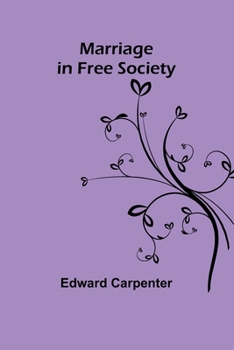 Paperback Marriage in Free Society Book