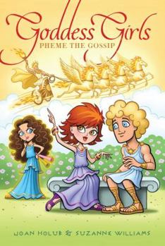 Pheme The Gossip - Book #10 of the Goddess Girls