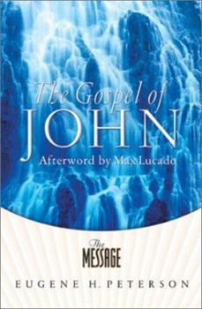 Paperback The Gospel of John - The Message Book