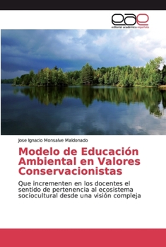 Modelo de Educaci�n Ambiental en Valores Conservacionistas
