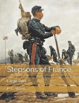 Stepsons of France: Large Print