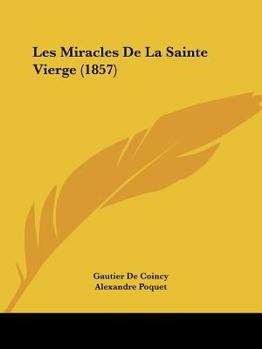 Paperback Les Miracles De La Sainte Vierge (1857) [French] Book