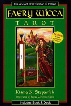 Paperback Faery Wicca Tarot Kit: Ancient Faery Tradition of Ireland [With Tarot Cards] Book