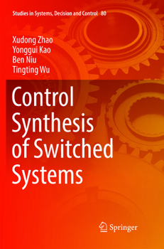 Paperback Control Synthesis of Switched Systems Book