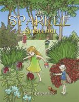 Paperback The Sparkle Snatcher Book