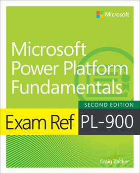 Paperback Exam Ref Pl-900 Microsoft Power Platform Fundamentals Book