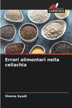 Paperback Errori alimentari nella celiachia [Italian] Book