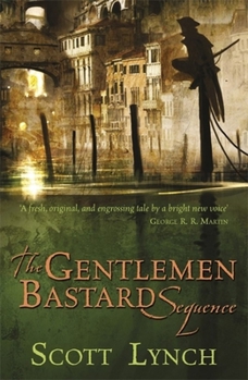 The Gentleman Bastard Sequence #1-3 - Book  of the Gentleman Bastard