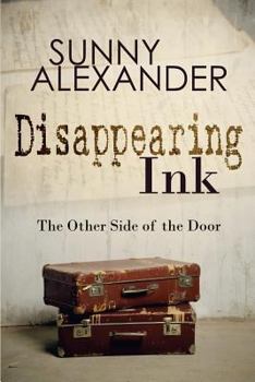 Paperback Disappearing Ink: The Other Side of the Door Book